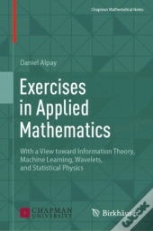 Exercises In Applied Mathematics