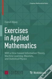 Exercises In Applied Mathematics