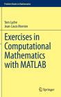 Exercises In Computational Mathematics With Matlab - Preview