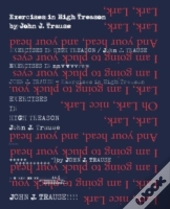 Exercises In High Treason