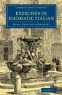 Exercises In Idiomatic Italian - Preview