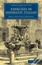 Exercises In Idiomatic Italian