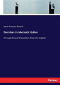 Exercises In Idiomatic Italian - Preview