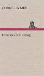 Exercises In Knitting - Preview
