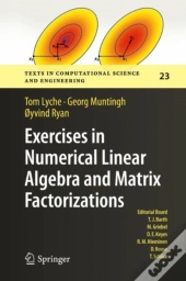Exercises In Numerical Linear Algebra And Matrix Factorizations