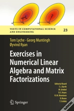 Capa do artigo Exercises In Numerical Linear Algebra And Matrix Factorizations