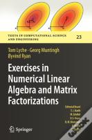 Exercises In Numerical Linear Algebra And Matrix Factorizations
