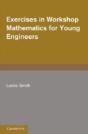 Exercises In Workshop Mathematics For Young Engineers - Preview