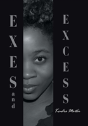 Exes And Excess - Preview