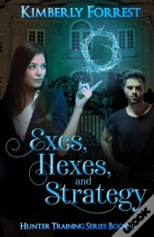 Exes, Hexes, And Strategy