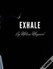 Exhale