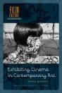 Exhibiting Cinema In Contemporary Art - Preview