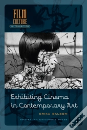 Exhibiting Cinema In Contemporary Art