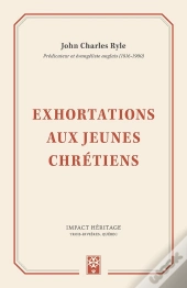 Exhortations Aux Jeunes Chrétiens