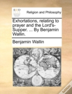 Capa do artigo Exhortations, Relating To Prayer And The