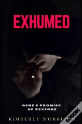 Exhumed
