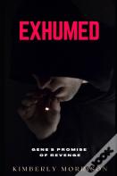 Exhumed