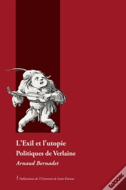 Capa do artigo Exil Et L Utopie. Politiques De Verlaine