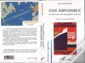 Exil Impossible ; L'Errance Des Juifs Du Paquebot 'St-Louis'