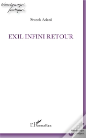 Exil Infini Retour