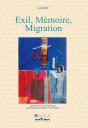 Exil, Mémoire, Migration - Preview