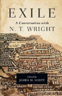 Exile: A Conversation With N. T. Wright - Preview