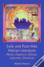 Exile And Post-1946 Haitian Literature