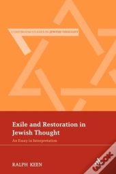 Exile And Restoration In Jewish Thought
