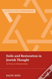 Exile And Restoration In Jewish Thought