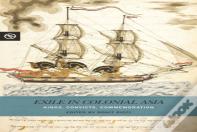 Exile In Colonial Asia