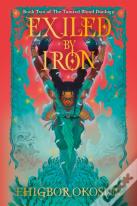 Exiled By Iron