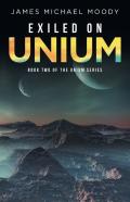 Exiled On Unium