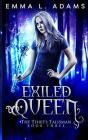 Exiled Queen - Preview