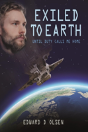 Exiled To Earth, Until Duty Calls Me Home - Preview