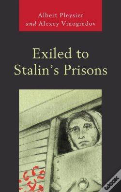 Capa do artigo Exiled To Stalin'S Prisons