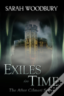 Exiles In Time