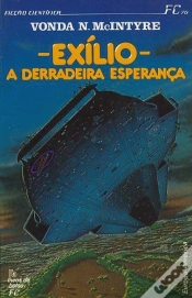 Capa do artigo Exílio: A Derradeira Esperança