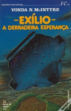 Capa do artigo Exílio: A Derradeira Esperança