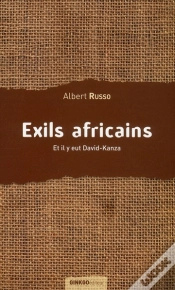 Capa do artigo Exils Africains ; Et Il Y Eut David-Kanza