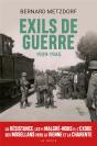Exils De Guerre 1939-1945 - La Resistance, Les "Malgre-Nous", L'Exode Des Mosellans Vers La Vienne E - Preview