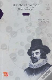 ¿Existe El Metodo Cientifico?  