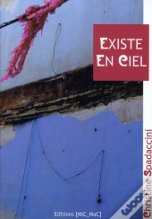 Existe En Ciel