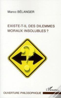 Capa do artigo Existe-T-Il Des Dilemmes Moraux Insolubles ?
