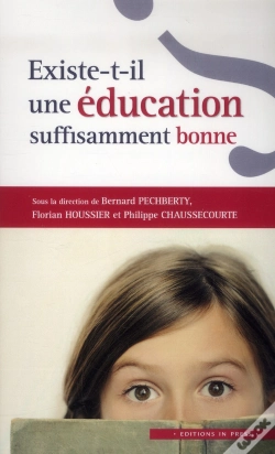 Capa do artigo Existe-T-Il Une Éducation Suffisamment Bonne ?