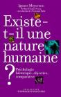 Existe T-Il Une Nature Humaine ; Psychologie Historique, Objective Et Comparative - Preview