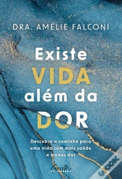 Capa do artigo Existe Vida Além Da Dor