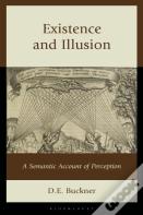 Existence And Illusion
