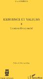 Existence Et Valeurs Tome 2 ; L'Irrationnelle Rationalité - Preview