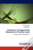 Existence Of Supporting Elements To Practice Lean