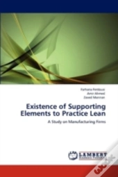 Existence Of Supporting Elements To Practice Lean